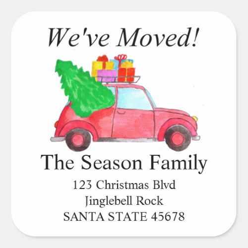 Weve Moved Car and Christmas gifts address Square Sticker