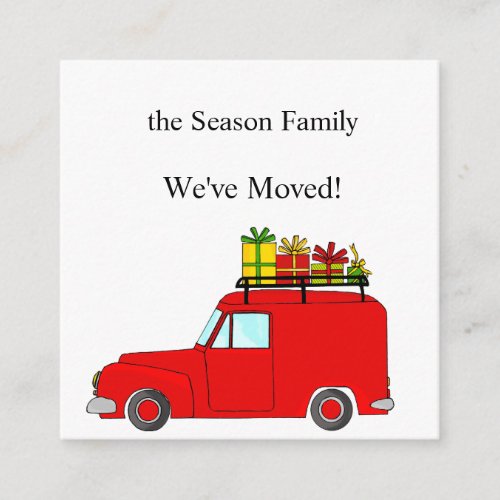 Weve Moved Car and Christmas gifts Enclosure Card