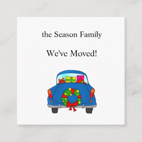 Weve Moved Car and Christmas gifts Enclosure Card