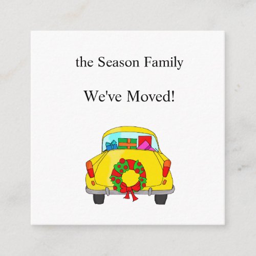 Weve Moved Car and Christmas gifts Enclosure Card