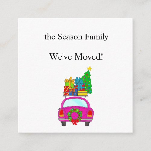Weve Moved Car and Christmas gifts Enclosure Card