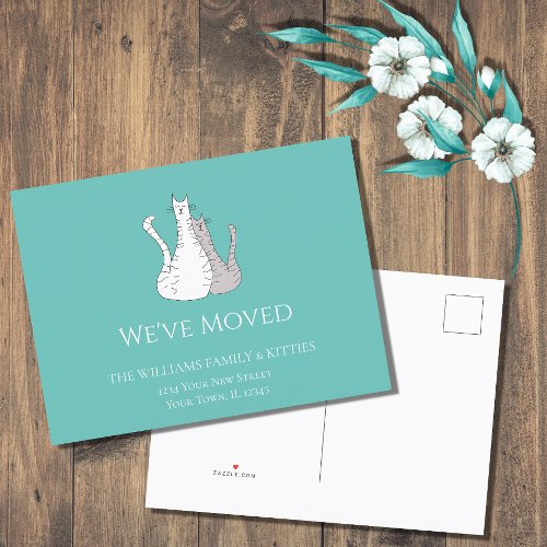 Weve Moved Cats Trendy Teal Green Moving Announcement Postcard