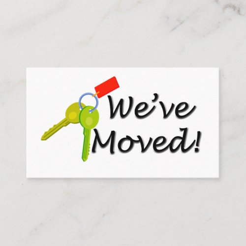 Weve Moved Change of Address House or Office Keys Business Card