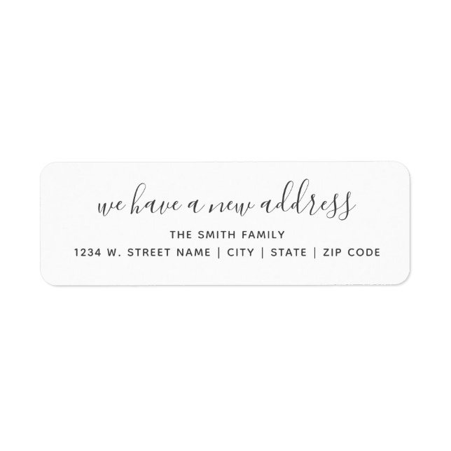 We've Moved Change of Address Modern Calligraphy  Label (Front)
