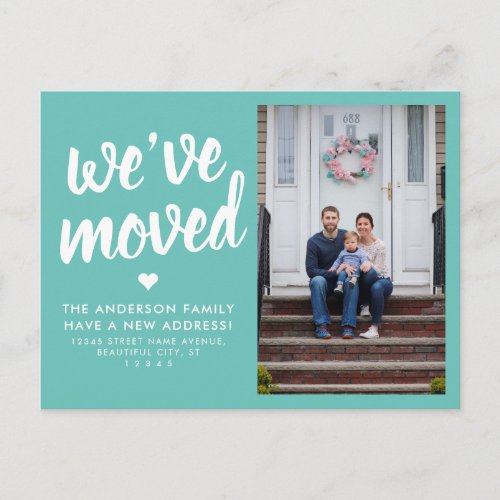 Weve Moved Change of Address Photo Moving Teal Announcement Postcard