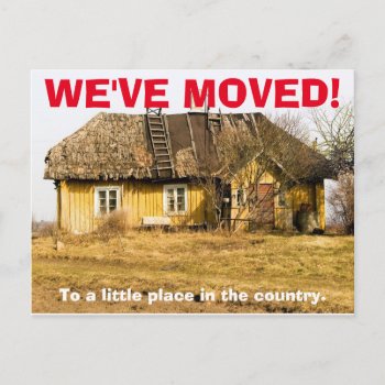 We've Moved Change Of Address Postcard by ChangeOfAddress at Zazzle
