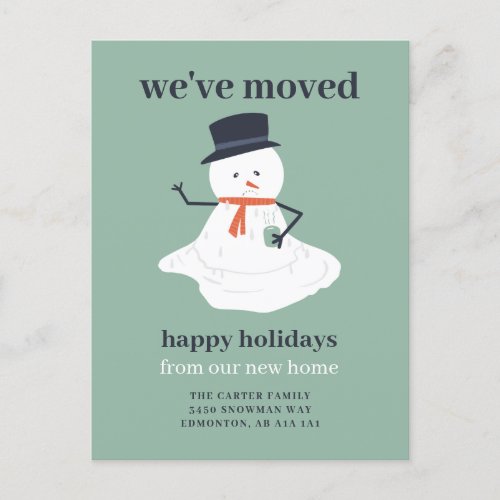 Weve Moved Christmas Snowman Holiday Funny Cute Postcard