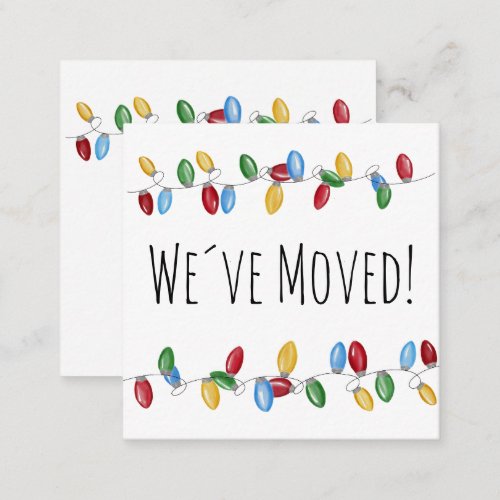 Weve Moved  Christmas Tree Lights Enclosure Card