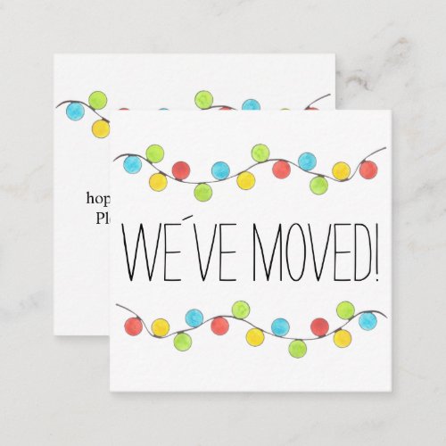 Weve Moved  Christmas Tree Lights Enclosure Card