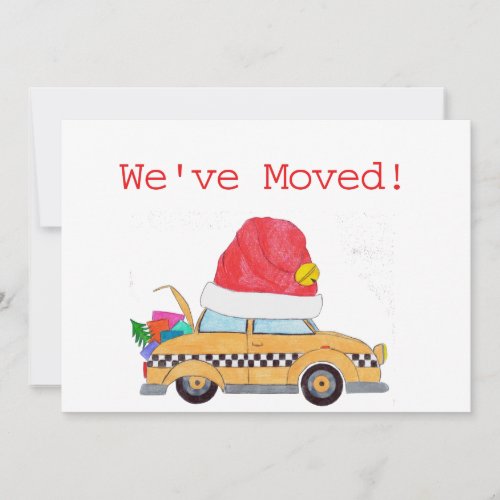 Weve Moved Christmas yellow cab Holiday Card