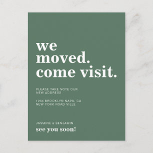 We've Moved Come Visit Sage Green Moving Announcement Postcard