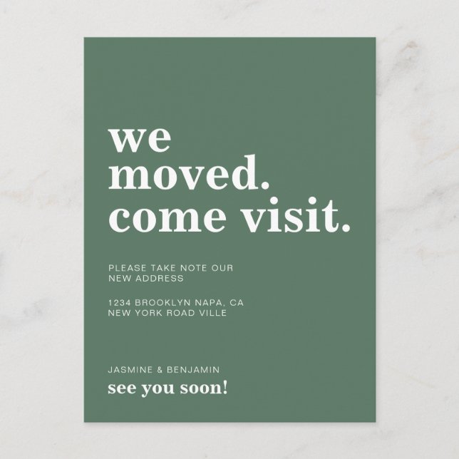 We've Moved Come Visit Sage Green Moving Announcement Postcard (Front)