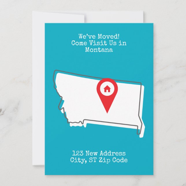We've Moved! Come Visit Us in Montana Announcement (Front)