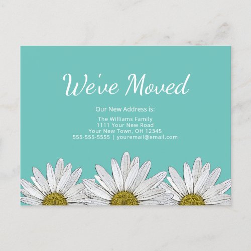Weve Moved Daisies Trendy Teal Green New Home Announcement Postcard