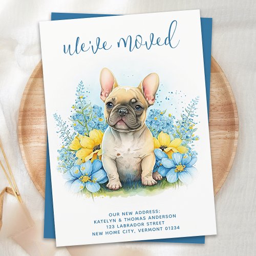 Weve Moved French Bulldog Puppy Dog Moving Announcement