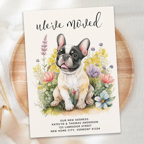 Weve Moved French Bulldog Puppy Floral Dog Moving Announcement