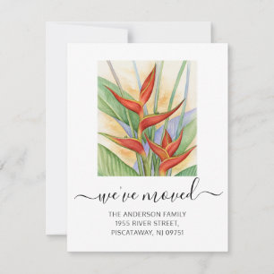 We've Moved Heliconia Floral Script Moving Announcement