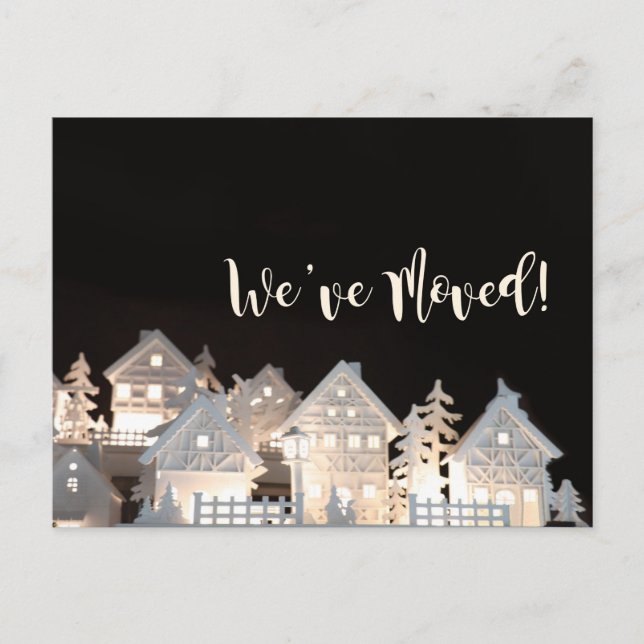 We've Moved  Illuminated Christmas Houses Postcard (Front)