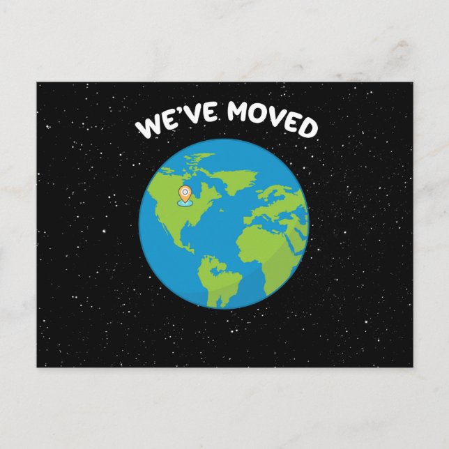 We've Moved Location Pin Planet Earth Postcard (Front)