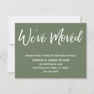 "We've Moved" Modern Handwriting Olive Green Card