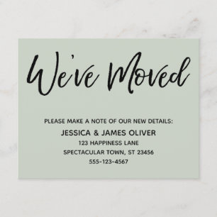 "We've Moved" Modern Handwriting Sage Green Card