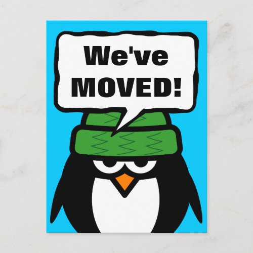 Weve moved moving postcards with funny penguin