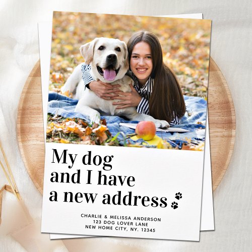 Weve Moved My Dog I New Address Pet Photo Moving Announcement