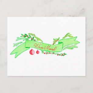 We've Moved/New Address , watercolor Christmas Postcard
