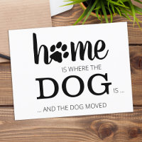We've Moved New Home Dog Pet Moving Announcement