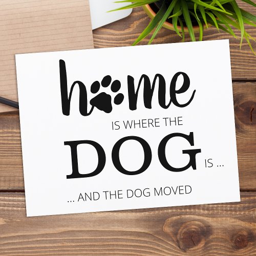 Weve Moved New Home Dog Pet Moving Announcement  Postcard