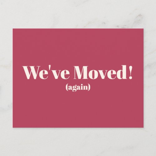 Weve Moved New Home Magenta Moving Announcement Postcard
