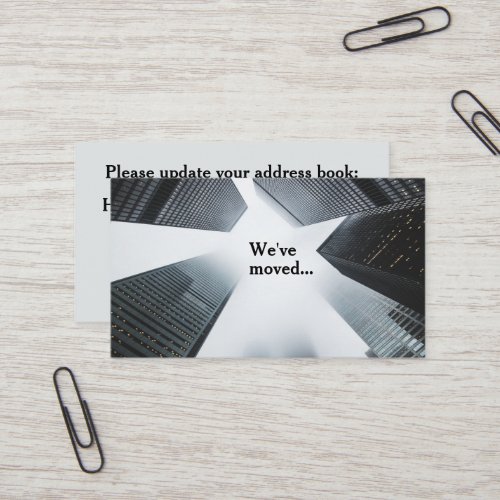 Weve Moved New Office Custom Company Business Card
