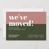 We've Moved! Pink Green Minimal Bold Type Announcement (Front)