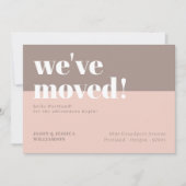 We've Moved! Pink Taupe Minimal Bold Type Announcement (Front)