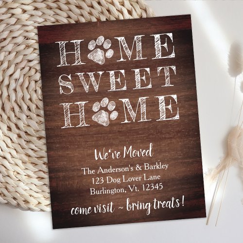 Weve Moved Rustic Home Sweet Home Dog Pet Moving Announcement