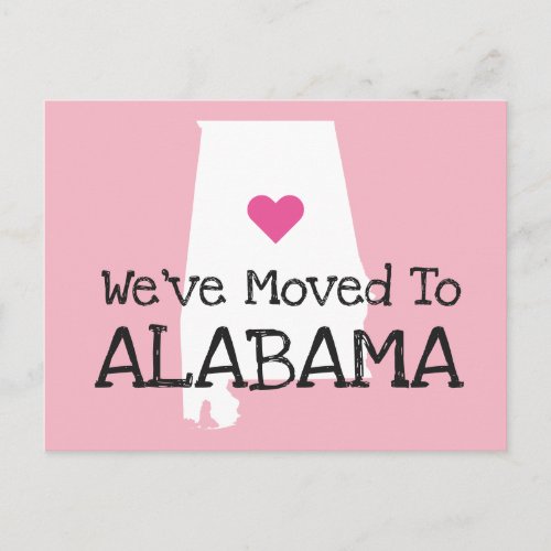 Weve Moved to Alabama Pink Heart Postcard