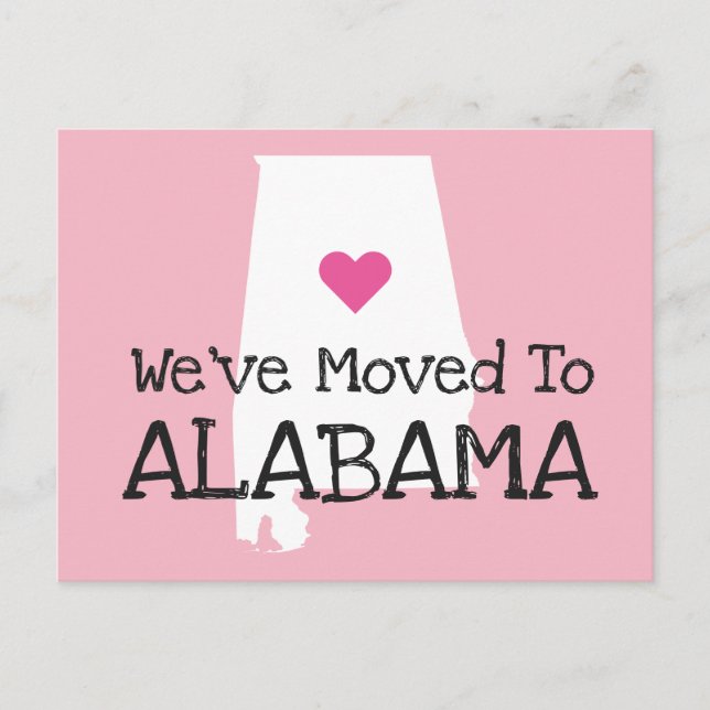 We've Moved to Alabama Pink Heart Postcard (Front)