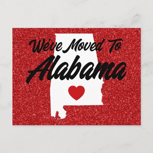Weve Moved to Alabama Red Glitter Postcard