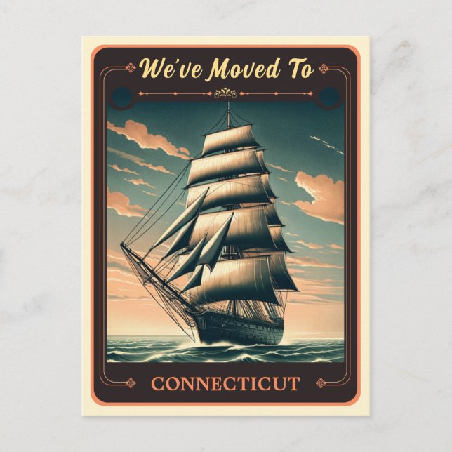 We've Moved To Connecticut | Vintage Postcard (Front)