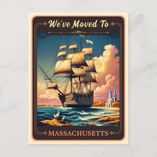 We've Moved To Massachusetts | Vintage Postcard (Front)