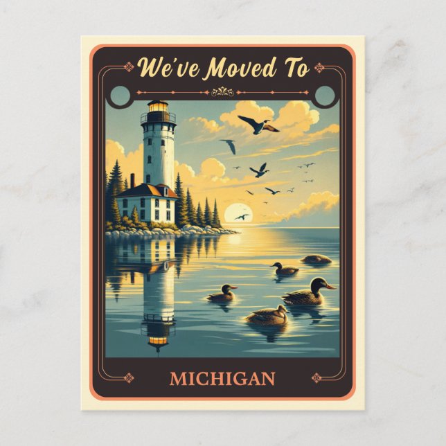 We've Moved To Michigan | Vintage Postcard (Front)