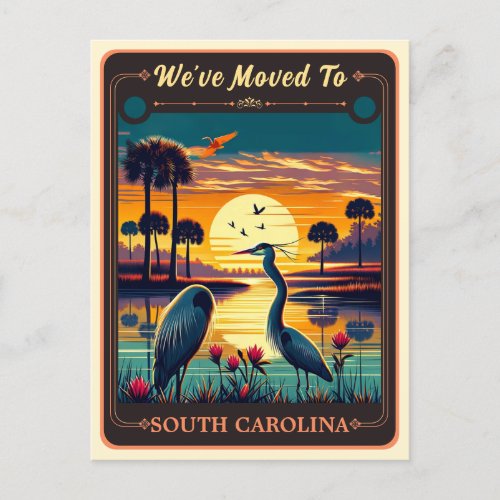 Weve Moved To South Carolina  Vintage Postcard
