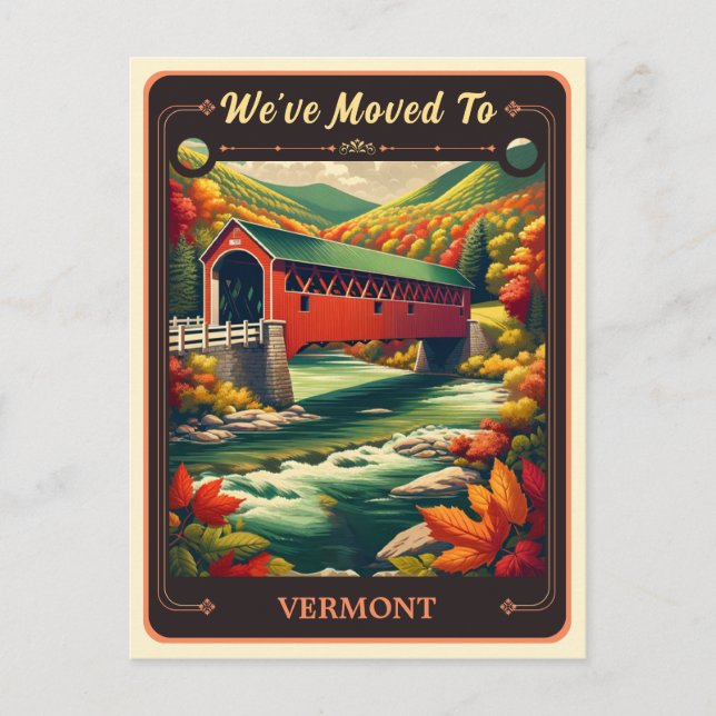 We've Moved To Vermont | Vintage Postcard (Front)