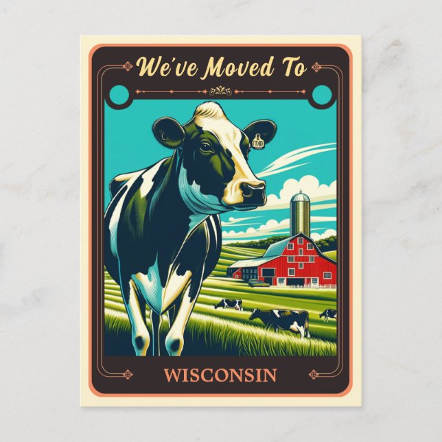 We've Moved To Wisconsin | Vintage Postcard (Front)