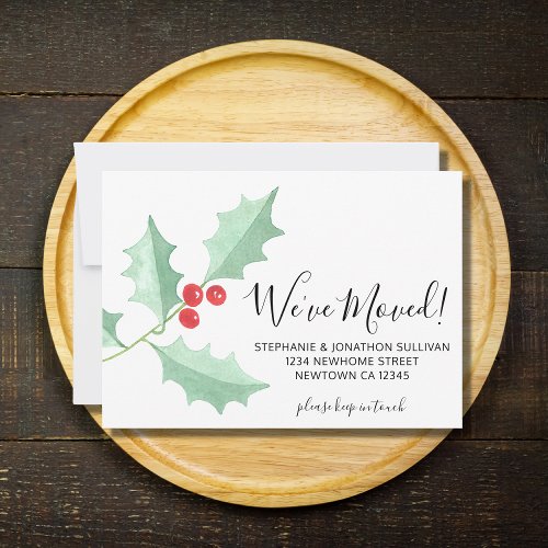 Weve Moved Watercolor Holly Announcement Card