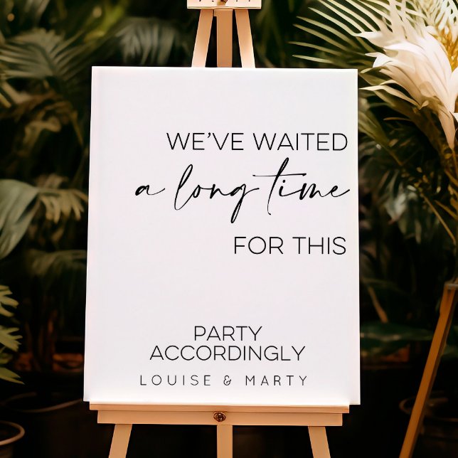 We've Waited A Long Time For This Wedding Faux Canvas Print (We've waited a long time for this wedding sign)