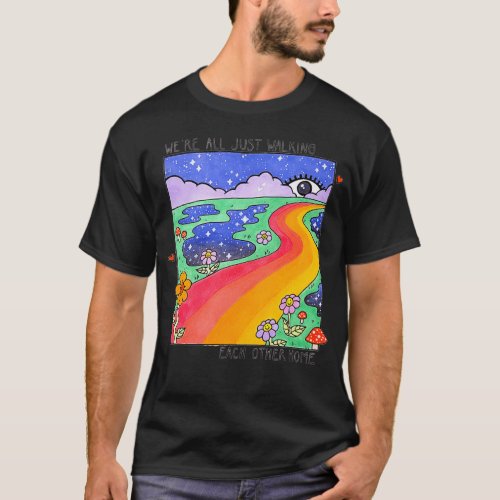 Wex27re all just walking each other home T_Shirt