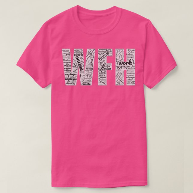 WFH Work from Home Word Cloud T-Shirt (Design Front)