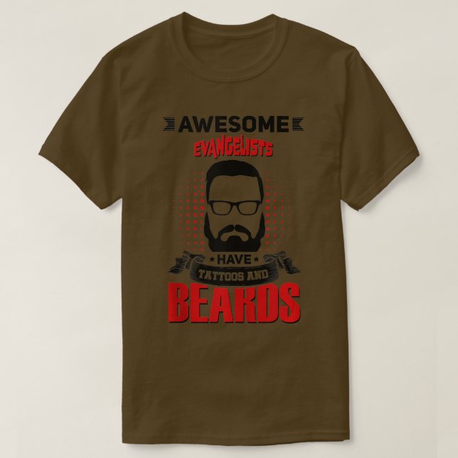 Wh Awesome Evangelists attoo Beard ank op  T-Shirt (Design Front)