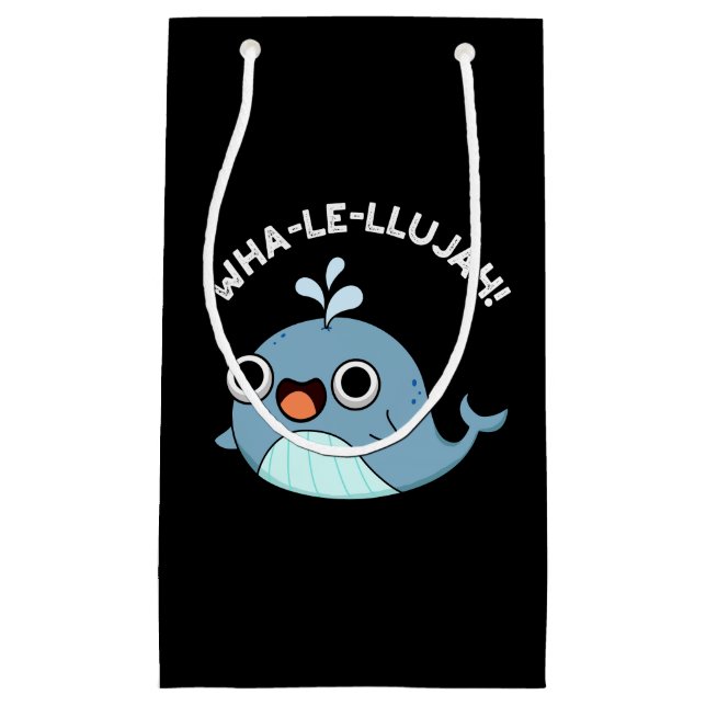 Wha-le-llujah Funny Blue Whale Pun Dark BG Small Gift Bag (Front)